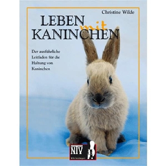 Leben mit Kaninchen Christine Wilde
