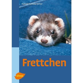 Frettchen Ulmer - Verlag- Harald Schwammer