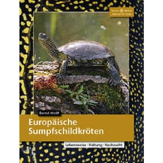 Europäische Sumpfschildkröten, Bernd Wolff, NTV Verlag