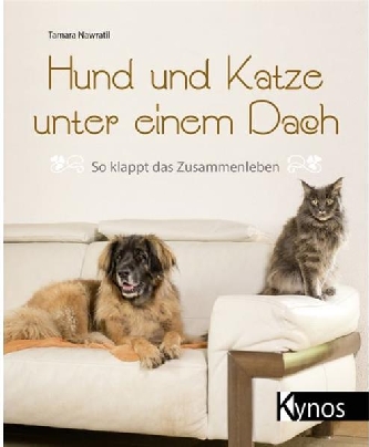 Hund und Katze unter einem Dach, Kynos Verlag