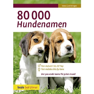 80.000 Hundenamen Bede / Ulmer
