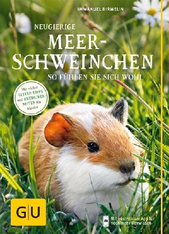 Neugierge Meerschweinchen - GU-Verlag, Birmelin I.