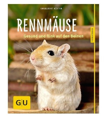 Rennmäuse Tierratgeber Kötter, GU-Verlag