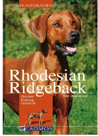 Rhodesian Ridgeback - Cadmos Verlag