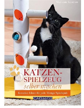 Katzenspielzeug selber machen, Cadmos Verlag