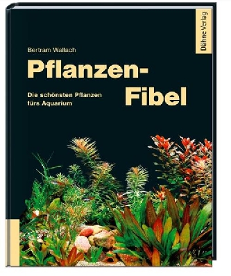 Pflanzen - Fibel Dähne-Verlag