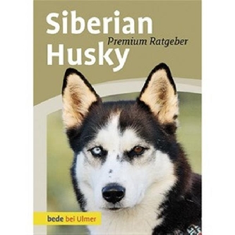 Siberian Husky - Premium Ratgeber - Schmitt