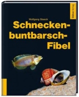 Schneckenbuntbarsch Fibel Dähne Verlag