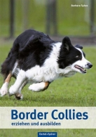 Border Collies erziehen und ausbilden, Oertel+Spörer