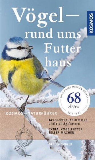 Vögel - rund ums Futterhaus - Kosmos-Verlag