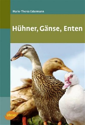Hühner, Gänse, Enten Ulmer-Verlag