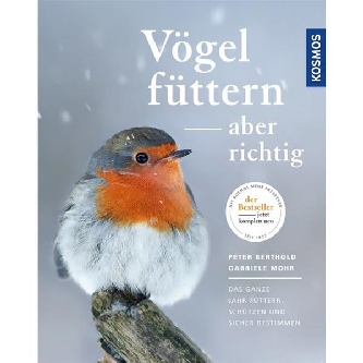 Vögel füttern aber richtig, Kosmos Verlag