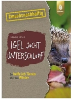 Igel sucht Unterschlupf - Ulmer Verlag